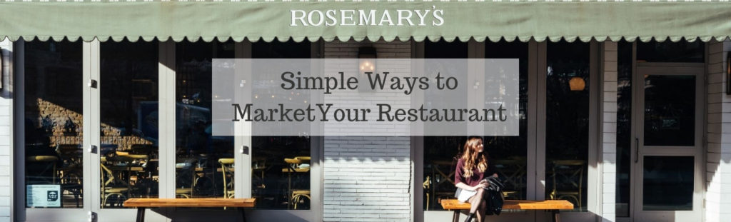 simple ways to market your restauant