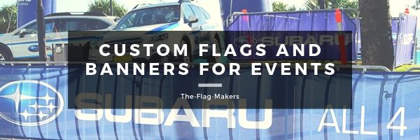 Custom Flags and banners for events